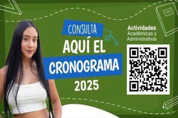 CRONOGRAMA DE ACTIVIDADES ACADÉMICAS Y ADMINISTRATIVAS 2025